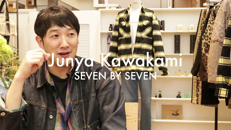 SEVEN BY SEVEN デザイナー川上淳也のファッションルーツとは？